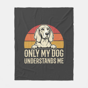 Alleen mijn hond begrijpt me vintage hond fleece deken