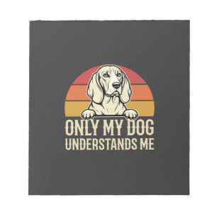 Alleen mijn hond begrijpt me vintage hond notitieblok