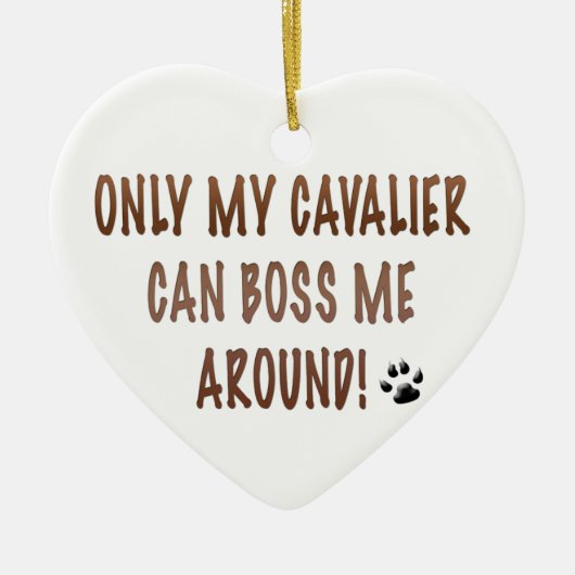 Alleen m'n Cavalier kan me overvallen. Keramisch Ornament (Voorkant)