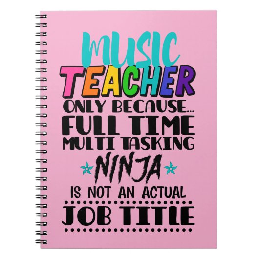 Alleen muziekdocent omdat fulltime multitasking notitieboek (Voorkant)