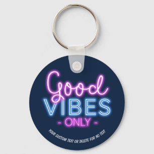 Alleen Neon Sign Fun Trendy Good Vibes Only Aangep Sleutelhanger
