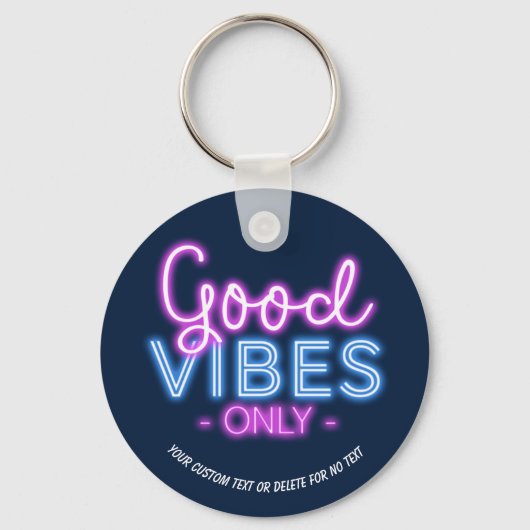 Alleen Neon Sign Fun Trendy Good Vibes Only Aangep Sleutelhanger (Voorkant)