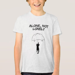 Alleen, Niet Eenzaam – Bewerkbaar Quote Cat T-Shir Tri-Blend Shirt