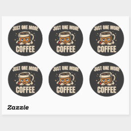 Alleen Nog Één Koffie Sticker – Grappige Koffie Li