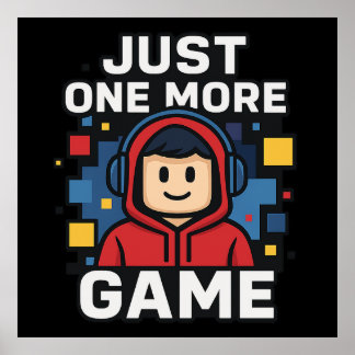 Alleen Nog Eén Spel Gamer Sticker Poster