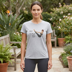 Alleen nog honderd Pilates-workout T-shirt