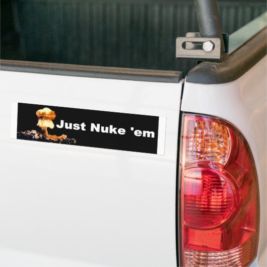 Alleen Nuke-em Bumpersticker (Op Truck)