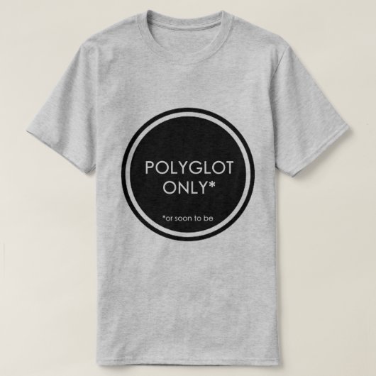 Alleen polyglot t-shirt (Design voorkant)
