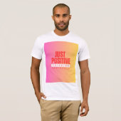 ALLEEN POSITIEF DENKEN SERIEUS T-SHIRT (Voorkant volledig)