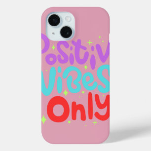 Alleen Positieve Vibes Abstracte Typografische Roz iPhone 15 Case