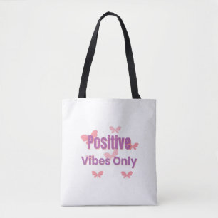 Alleen Positieve Vibes Minimaal Motiverende Spre Tote Bag