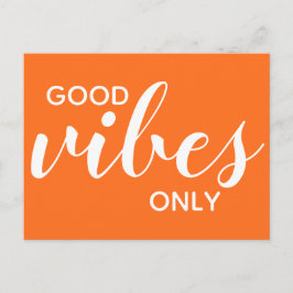 Alleen positieve vibes Oranje bevestiging Briefkaart