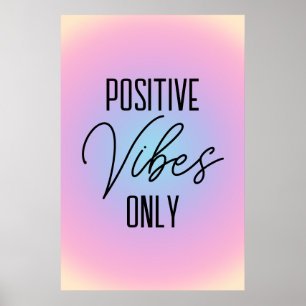 Alleen Positieve Vibes Pastel Roze Gradiënt Poster