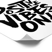 Alleen positieve vibes poster (Hoek)