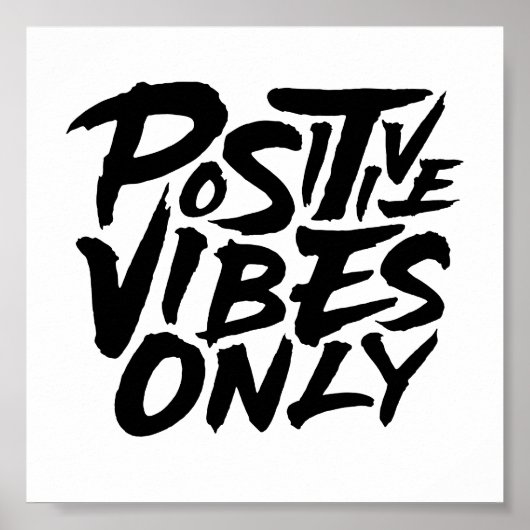 Alleen positieve vibes poster (Voorkant)