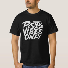 Alleen positieve vibes t-shirt