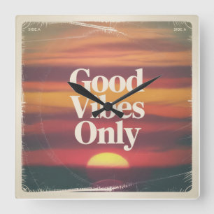 Alleen Positieve Vibes Vierkante Klok