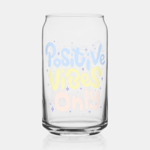 Alleen positieve vibraties blikvorm glas
