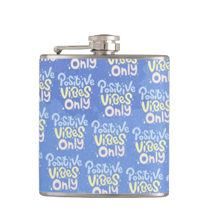 Alleen positieve vibraties heupfles