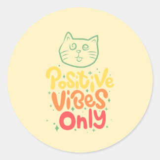 Alleen positieve vibraties Kat Ronde Sticker