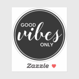 Alleen positieve vibraties Motiverende quote zwart Sticker