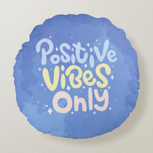 Alleen positieve vibraties rond kussen (Voorkant)