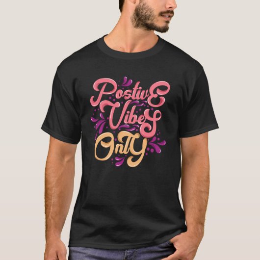 Alleen positieve virussen t-shirt (Voorkant)