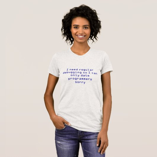 Alleen programmeurs[Vrouwen] T-shirt (Voorkant volledig)