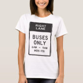 Alleen rechterlinkerbus t-shirt (Voorkant)