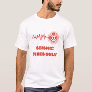 Alleen seismische vibes - Earthquake Chart Grafisc T-shirt