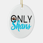 Alleen Shans Holiday Ornament (Rechts)