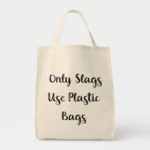 Alleen slakken gebruiken plastic zakken tote bag (Voorkant)