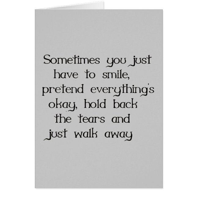 ALLEEN SMILE EN WALK AWAY SADNESS DISAPPOINTINTOR (Voorkant)