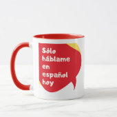 Alleen Spaans vandaag - 11 Ounce Red Inside Mok (Links)