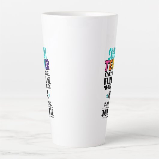 Alleen Spaanse leraar omdat fulltime multitasking Latte Mok (Voorkant)