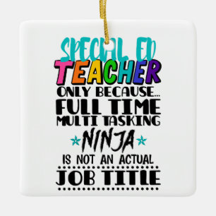 Alleen speciale Ed-leraar omdat fulltime multi Keramisch Ornament