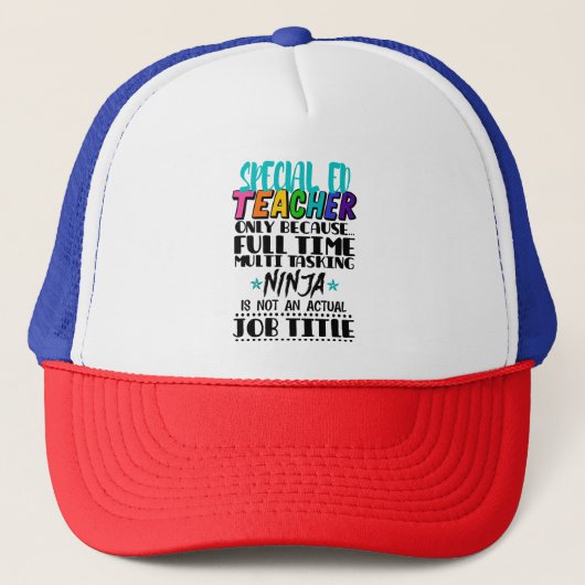 Alleen speciale Ed-leraar omdat fulltime multi Trucker Pet (Voorkant)