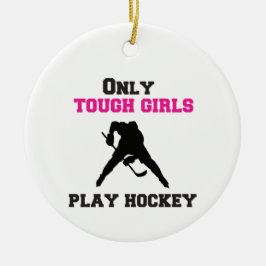 Alleen stoere meisjes spelen hockey keramisch ornament