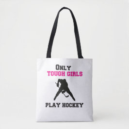 Alleen stoere meisjes spelen hockey tote bag