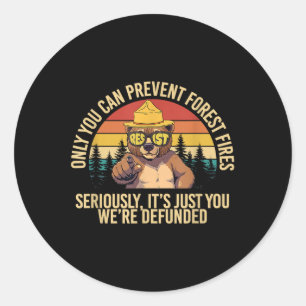 Alleen u kunt bosbranden voorkomen en Beer-antisto Ronde Sticker