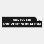 Alleen u kunt Bumpersticker van het socialisme voo (Voorkant)