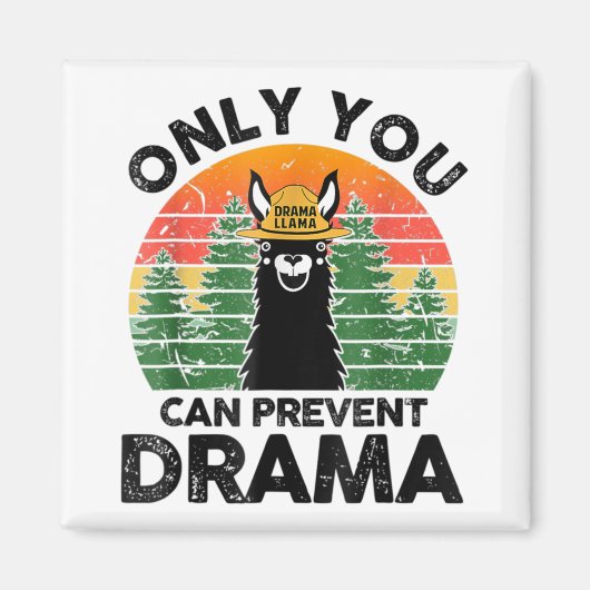 Alleen u kunt Drama Llama Camping  T voorkomen Magneet (Voorkant)