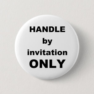 Alleen uitnodiging HANDLE Ronde Button 5,7 Cm