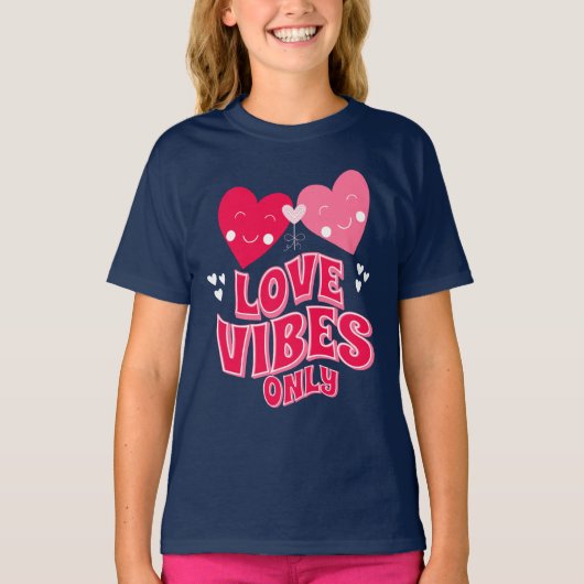 Alleen Valentijnsdag Love Vibes T-shirt (Voorkant)