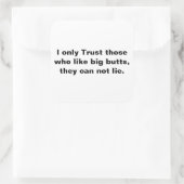 Alleen vertrouwen, grote kont vierkante sticker (Tas)