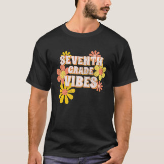 Alleen Vibes Van De Zevende Klas Zevende Klasser T-shirt