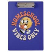 Alleen vibes voor thuisonderwijs klembord (Voorkant)