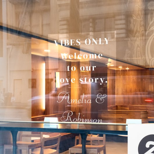 Alleen Vibes | Welkom bij onze Love Story bruiloft Raamsticker
