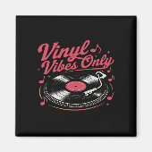Alleen vinyl vibes - Retro Record Player Design Magneet (Voorkant)