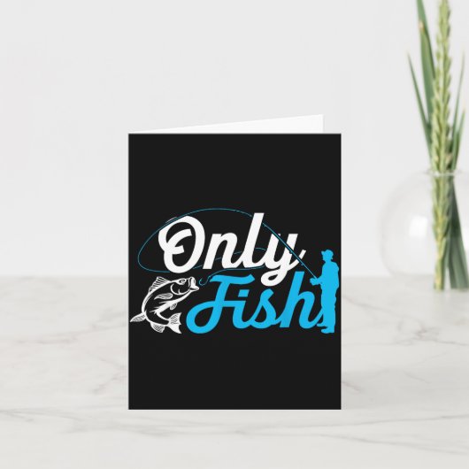 Alleen Vis Grappig B Vissen Humor Liefhebber Visse Kaart (Voorkant)